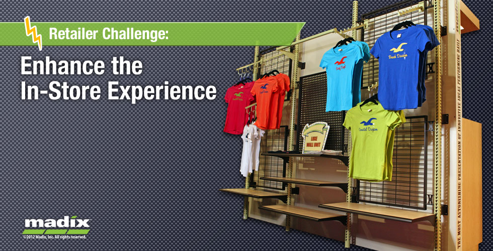 Enhance the In-Store Experience