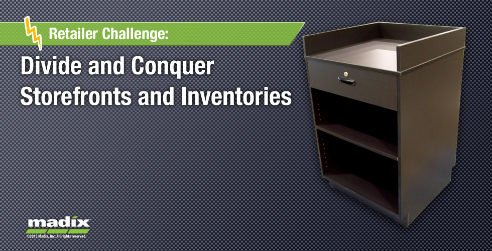 Divide and Conquer Storefronts and Inventories