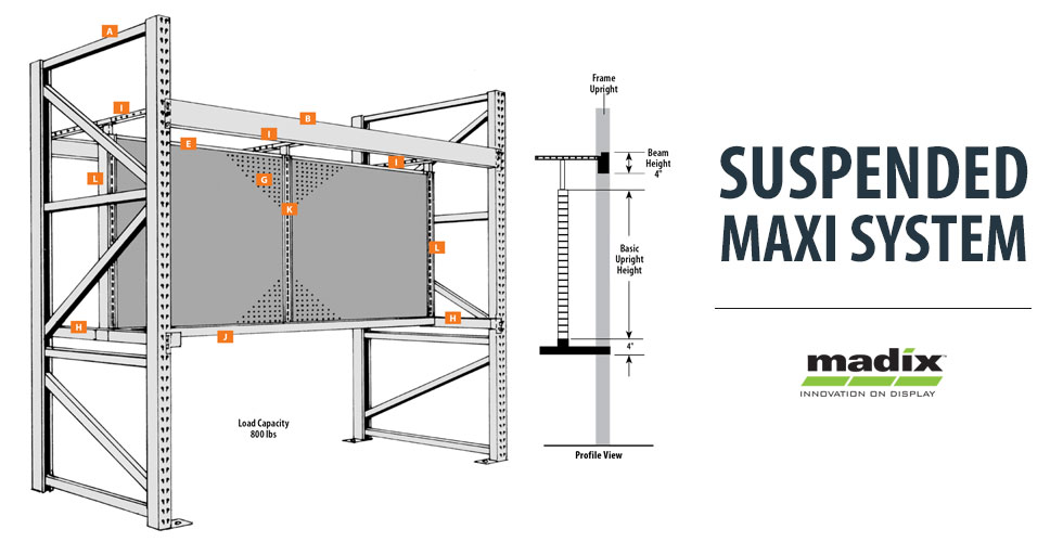 Suspended Maxi System